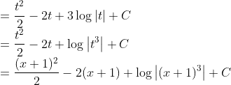 \\ =\frac{t^{2}}{2}-2 t+3 \log |t|+C \\ =\frac{t^{2}}{2}-2 t+\log \left|t^{3}\right|+C \\ =\frac{(x+1)^{2}}{2}-2(x+1)+\log \left|(x+1)^{3}\right|+C