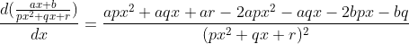 \frac{d(\frac{ax+b}{px^2+qx+r})}{dx}=\frac{apx^2+aqx+ar-2apx^2-aqx-2bpx-bq}{(px^2+qx+r)^2}