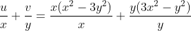 \frac{u}{x}+\frac{v}{y}= \frac{x(x^2-3y^2)}{x}+\frac{y(3x^2-y^2)}{y}