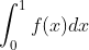 \int_{0}^{1}f(x)dx