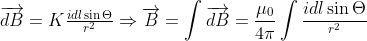 \overrightarrow{dB}=K \tfrac{idl\sin \Theta }{r^{2}} \Rightarrow \overrightarrow{B} =\int \overrightarrow{dB} = \frac{\mu _{0}}{4\pi } \int \frac{idl\sin \Theta }{^{r^{2}}}