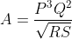 A=\frac{P^3Q^2}{\sqrt{RS}}