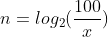 n=log_{2}(\frac{100}{x})